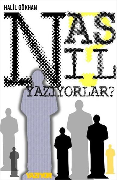Nasıl Yazıyorlar? | Kafe Kültür Yayıncılık (İnce Kapak) - Resim 1