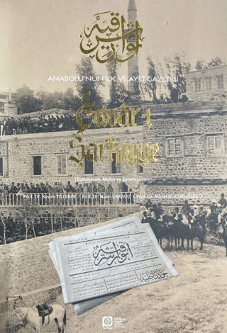 Anadolu'nun İlk Vilayet Gazetesi Envar-ı Şarkiye | Atatürk Üniversitesi Yayınları (Ciltli) - Resim 1