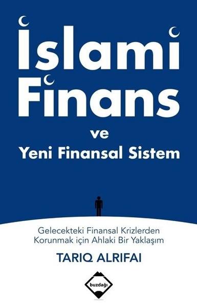 İslami Finans ve Yeni Finansal Sistem | Buzdağı Yayınevi (İnce Kapak) - Resim 1