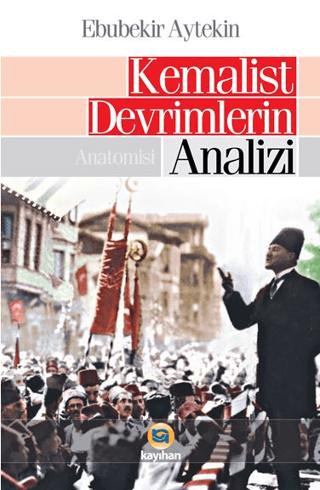 Kemalist Devrimlerin Analizi