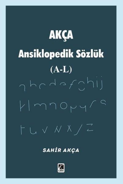 Akça Ansiklopedik Sözlük (A - L) | Çıra Yayınları (İnce Kapak) - Resim 1