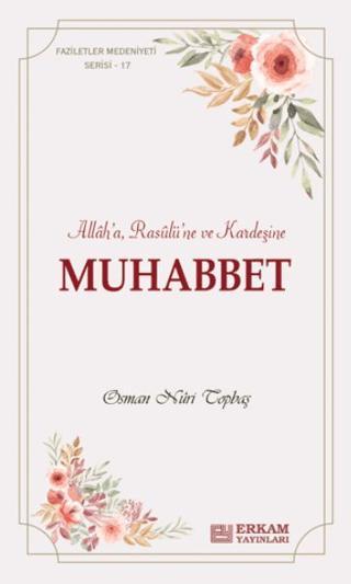 Muhabbet | Erkam Yayınları (Ciltsiz) - Resim 1