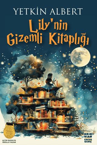 Lily’nin Gizemli Kitaplığı | Oridvian Yayınları (Ciltsiz) - Resim 1