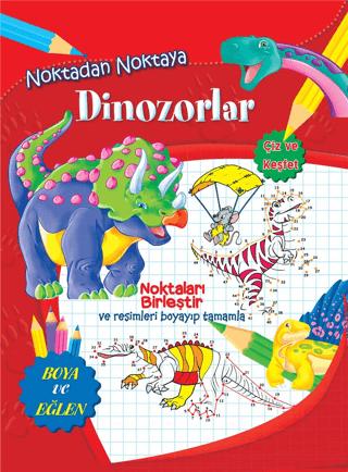 Noktadan Noktaya Dinozorlar | Parıltı Yayınları (Ciltsiz) - Resim 1