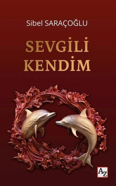 Sevgili Kendim | Az Kitap (Ciltli) - Resim 1