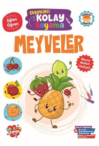Etkinlikli Kolay Boyama – Meyveler | Boyama Zamanı (Ciltsiz) - Resim 1