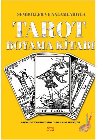 Semboller ve Anlamlarıyla Tarot Boyama Kitabı