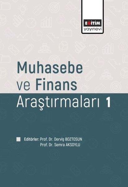 Muhasebe ve Finans Araştırmaları 1 | Eğitim Yayınevi (İnce Kapak) - Resim 1