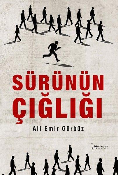Sürünün Çığlığı | İkinci Adam Yayınları (İnce Kapak) - Resim 1