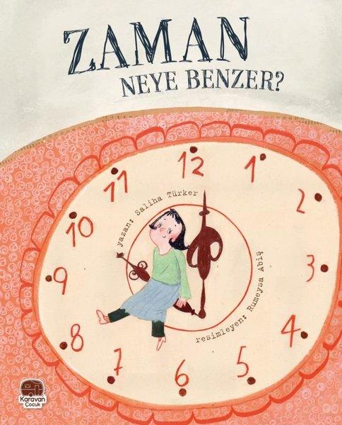 Zaman Neye Benzer? | Karavan Çocuk (İnce Kapak) - Resim 1