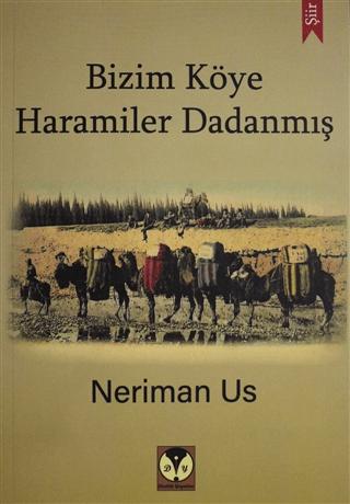 Bizim Köye Haramiler Dadanmış