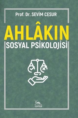 Ahlakın Sosyal Psikolojisi | Sarmal Kitabevi (Ciltsiz) - Resim 1