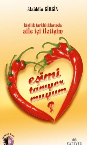 Eşimi Tanıyor muyum? | Kariyer Yayınları - Psikoloji Dizisi (İnce Kapak) - Resim 1