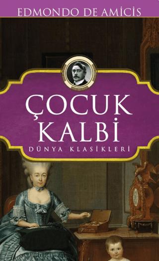 Çocuk Kalbi | Koloni Çocuk (Ciltli) - Resim 1