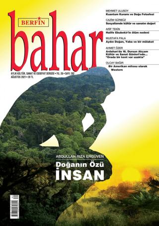 Berfin Bahar Aylık Kültür Sanat ve Edebiyat Dergisi Sayı: 282 Ağustos 2021 | Berfin Bahar Dergisi (Ciltsiz) - Resim 1