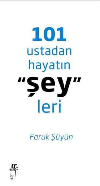 101 Ustadan Hayatın Şeyleri | Oğlak Yayıncılık (İnce Kapak) - Resim 1