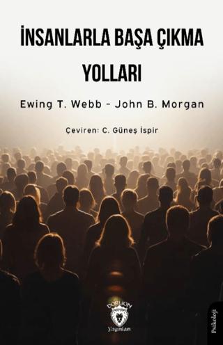 İnsanlarla Başa Çıkma Yolları | Dorlion Yayınları (Ciltsiz) - Resim 1