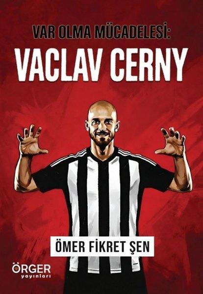 Var Olma Mücadelesi: Vaclav Cerny | Örger Yayınları (İnce Kapak) - Resim 1