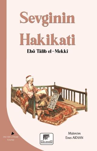 Sevginin Hakikati | Gelenek Yayıncılık (Ciltsiz) - Resim 1