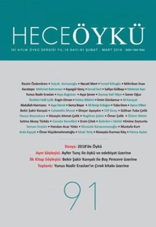 Hece Öykü Dergisi Sayı: 91 (Şubat - Mart 2019) | Hece Dergisi (Ciltsiz) - Resim 1