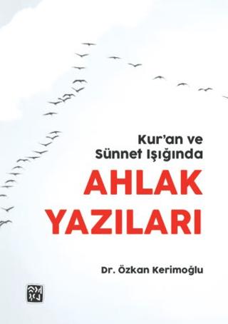 Kur’an ve Sünnet Işığında Ahlak Yazıları | Kutlu Yayınevi (Ciltsiz) - Resim 1
