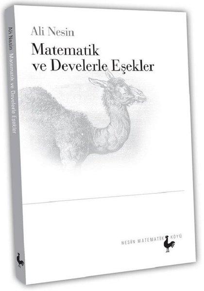 Matematik ve Develerle Eşekler | Nesin Yayınevi - Popüler Bilim Dizisi (İnce Kapak) - Resim 1