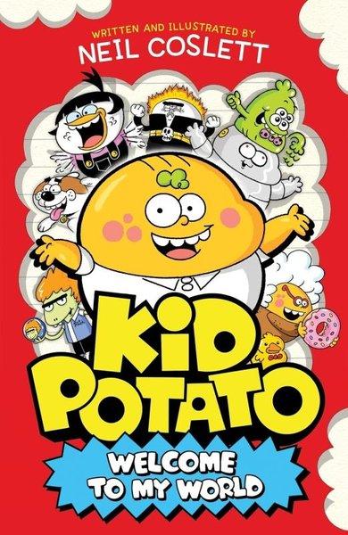 Kid Potato Welcome to my World | Hachette Children (İnce Kapak) - Resim 1