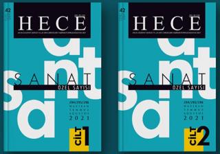 Hece Aylık Edebiyat Dergisi Yıl: 25 Sayı: 294/295/296 Haziran/Temmuz/Ağustos 2021 - Sanat Özel Sayı: 42 (2 Cilt Takım) | Hece Dergisi (Ciltsiz) - Resim 1