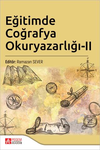 Eğitimde Coğrafya Okuryazarlığı II | Pegem Akademi Yayıncılık (Ciltsiz) - Resim 1