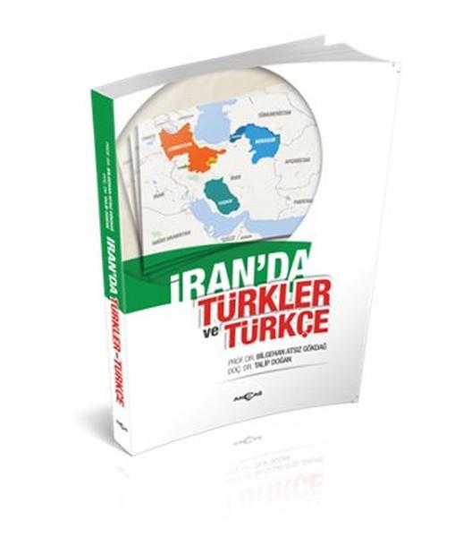 İran'da Türkler ve Türkçe | Akçağ Yayınları - Edebiyat Dizisi (İnce Kapak) - Resim 1