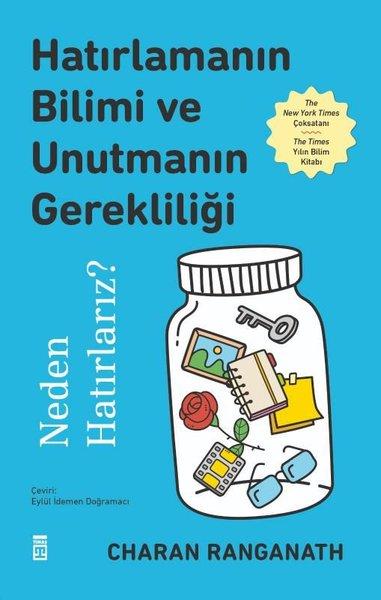 Hatırlamanın Bilimi ve Unutmanın Gerekliliği - Neden Hatırlatırız? | Timaş Yayınları (İnce Kapak) - Resim 1