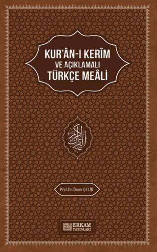 Kur'an-ı Kerim'in Açıklamalı Türkçe Meali