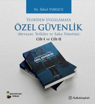 Teoriden Uygulamaya Özel Güvenlik (2 Kitap) | Kafka Kitap Kafe Yayınları (Ciltsiz) - Resim 1