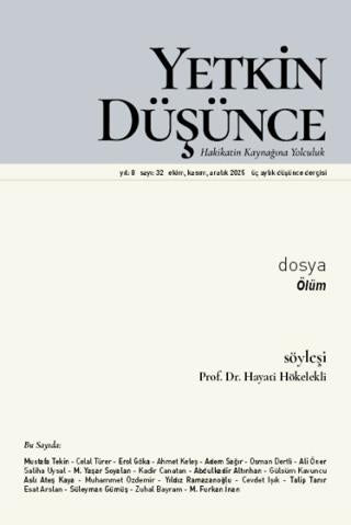 Yetkin Düşünce Dergisi Yıl: 8 Sayı 32 - Ekim, Kasım, Aralık 2025 | Yetkin Düşünce Dergisi (Ciltsiz) - Resim 1