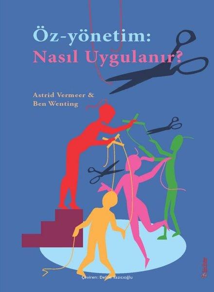 Öz - Yönetim: Nasıl Uygulanır? | Sola Unitas (İnce Kapak) - Resim 1
