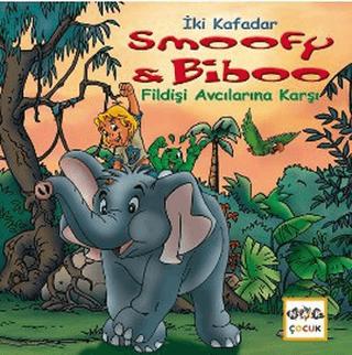 İki Kafadar Smoofy ve Biboo - Fildişi Avcılarına Karşı | Nar Çocuk (Ciltsiz) - Resim 1