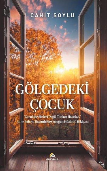 Gölgedeki Çocuk | Ekinoks (İnce Kapak) - Resim 1
