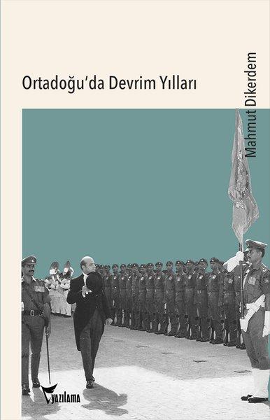 Ortadoğu'da Devrim Yılları | Yazılama (İnce Kapak) - Resim 1
