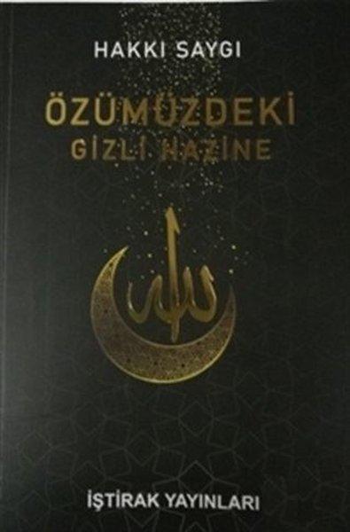 Özümüzdeki Gizli Hazine | İştirak Yayınları (İnce Kapak) - Resim 1