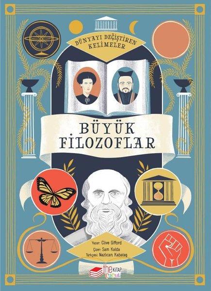 Büyük Filozoflar - Dünyayı Değiştiren Kelimeler | The Çocuk (İnce Kapak) - Resim 1