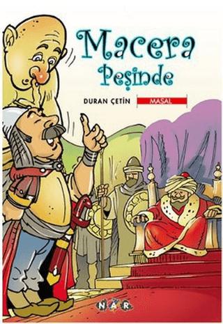 Macera Peşinde
