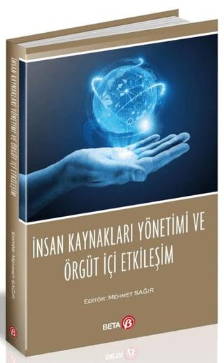İnsan Kaynakları Yönetimi ve Örgüt İçi Etkileşim | Beta Yayınevi (Ciltsiz) - Resim 1