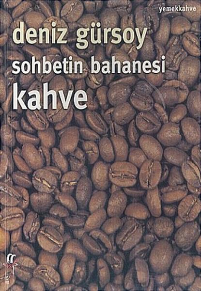 Sohbetin Bahanesi Kahve | Oğlak Yayıncılık (İnce Kapak) - Resim 1