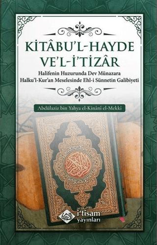 Kitabu'l-Hayde ve'l-İ'tizar | İtisam Yayınları (Ciltsiz) - Resim 1