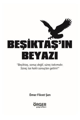 Beşiktaş’ın Beyazı