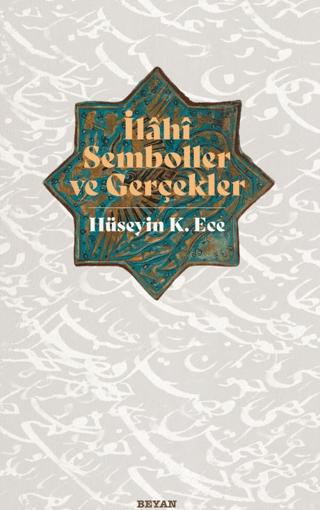 İlahi Semboller ve Gerçekler