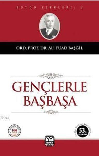 Gençlerle Başbaşa | Yağmur Yayınları - Genel Kültür Dizisi (İnce Kapak) - Resim 1