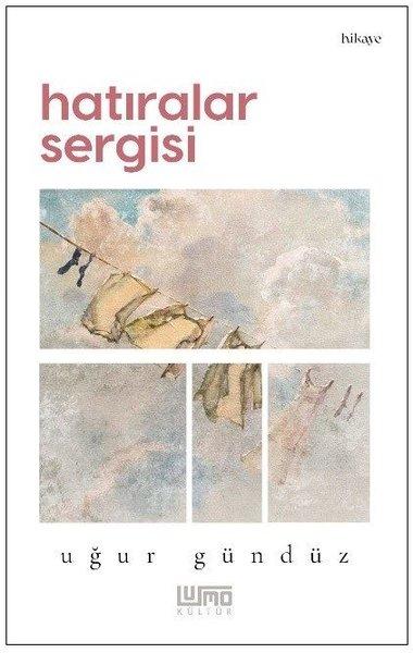 Hatıralar Sergisi | Lumo Yayınları (İnce Kapak) - Resim 1