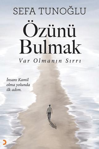Özünü Bulmak