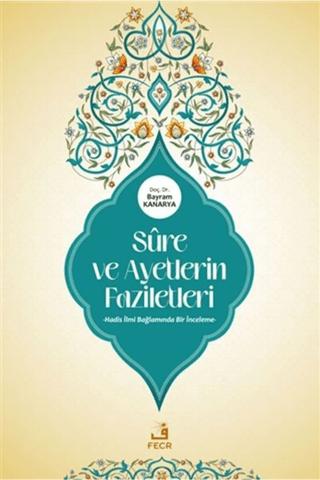 Sure ve Ayetlerin Faziletleri | Fecr Yayınları (Ciltsiz) - Resim 1